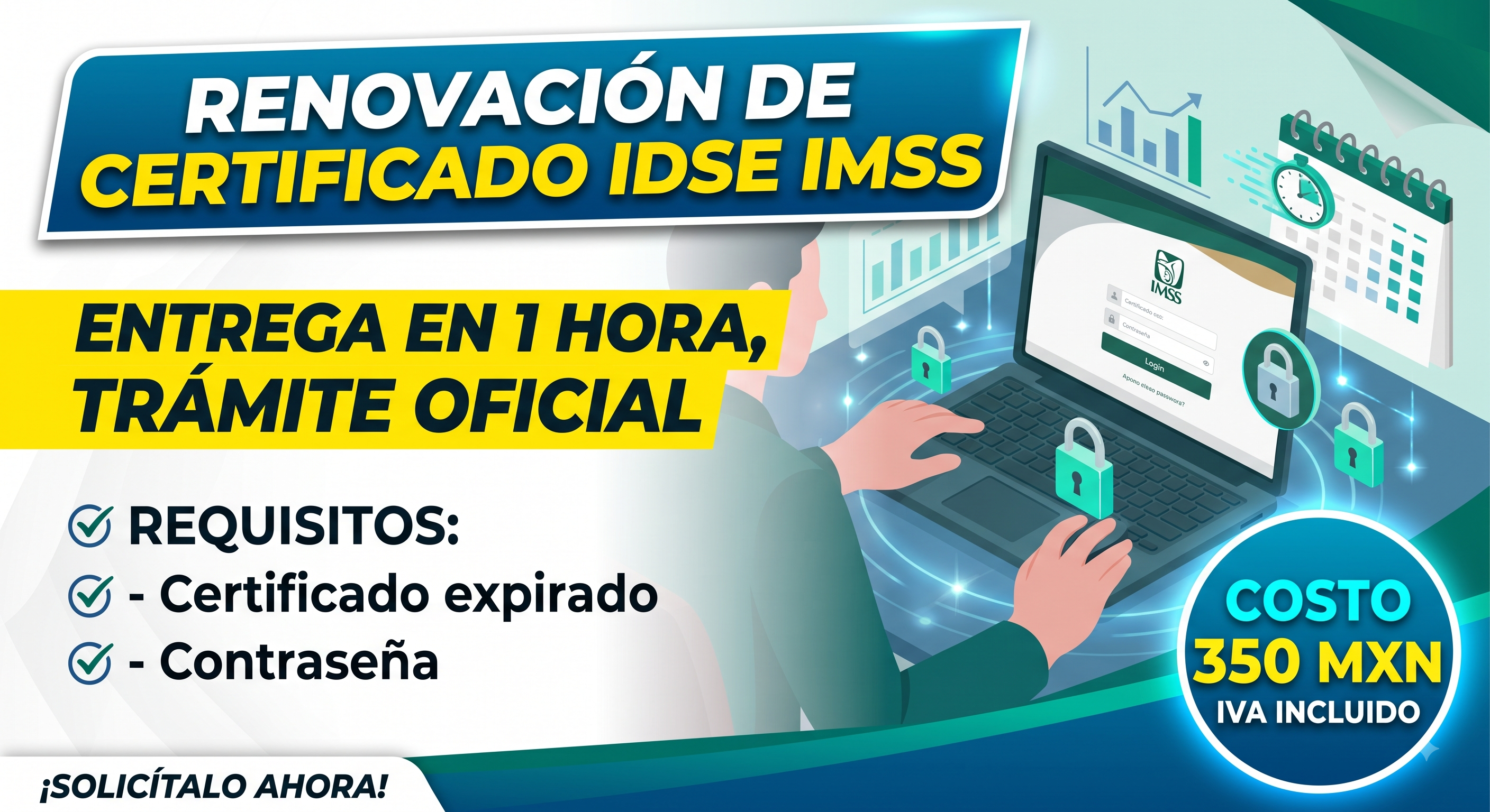 Promoción Renovación Certificado IDSE IMSS por 350 pesos